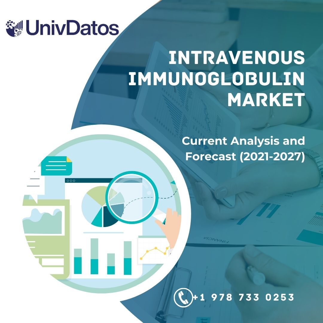 Intravenous Immunoglobulin Market - Share, Size, Growth 2021-2027