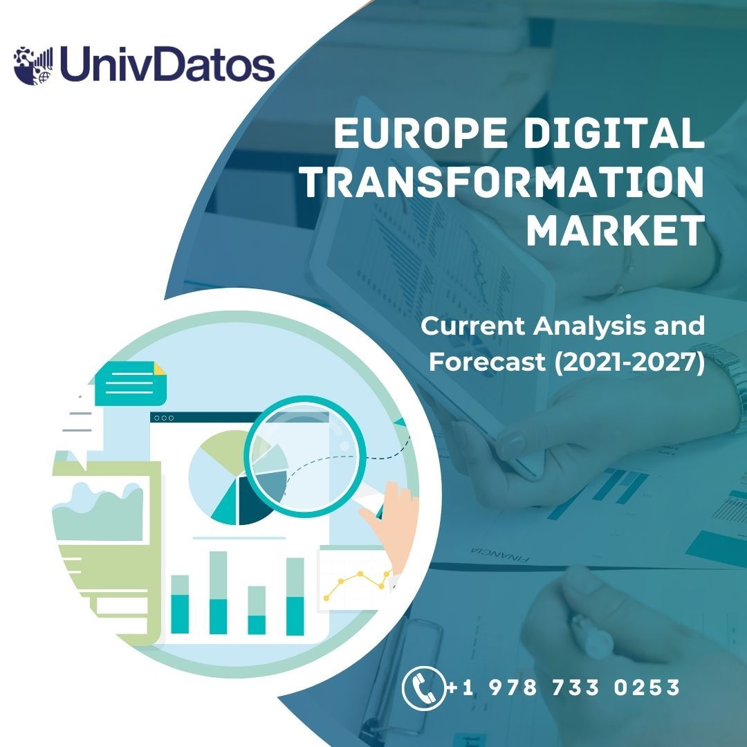 Europe Digital Transformation Market size, share forecast