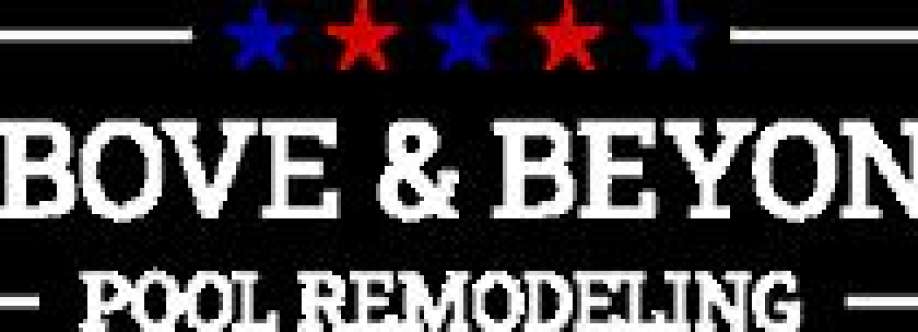 Above and Beyond Pool Remodeling Cover Image