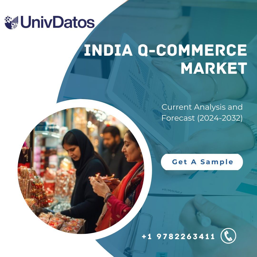 India Q-Commerce Market Size, Share, Forecast by 2032