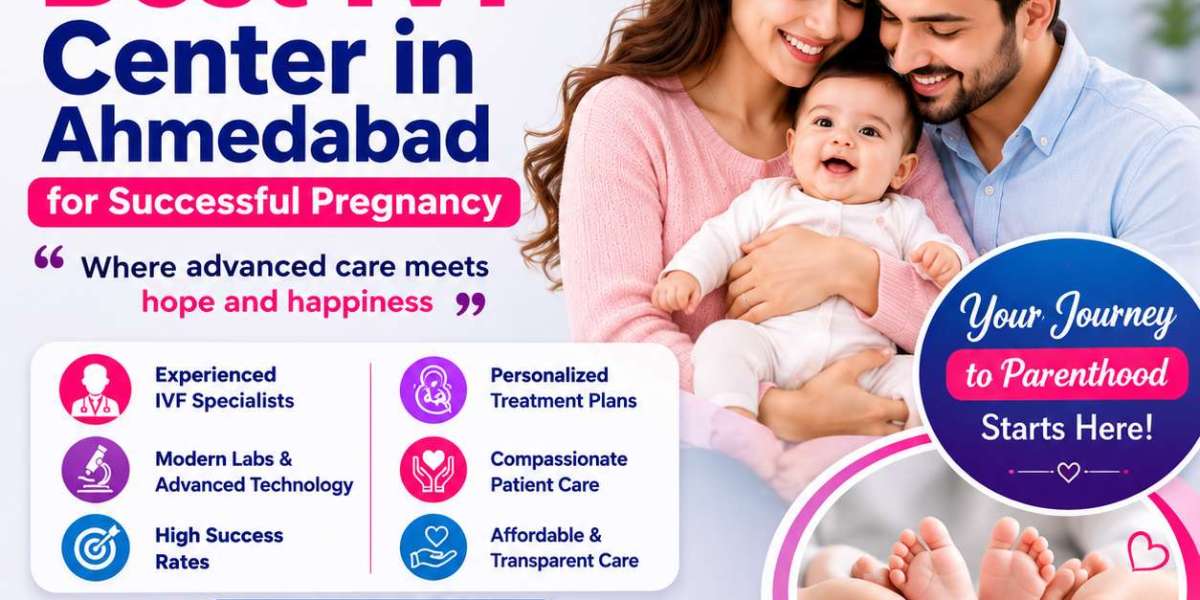 Best IVF Center in Ahmedabad for Successful Pregnancy