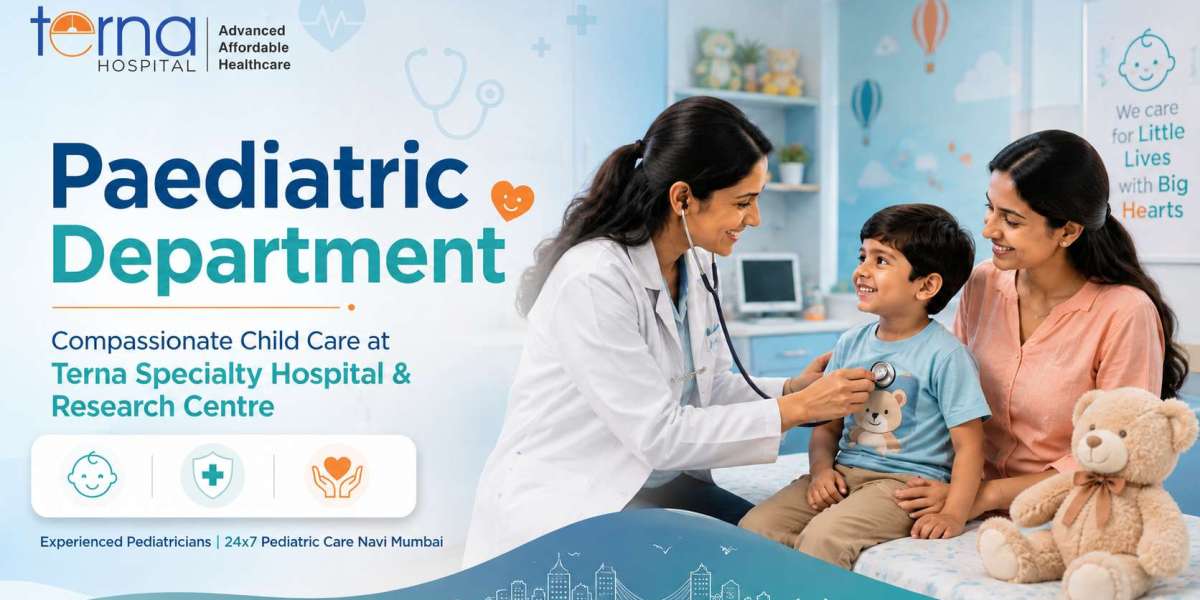 Best Child Care Hospital in Nerul, Navi Mumbai with Comprehensive Paediatric Services