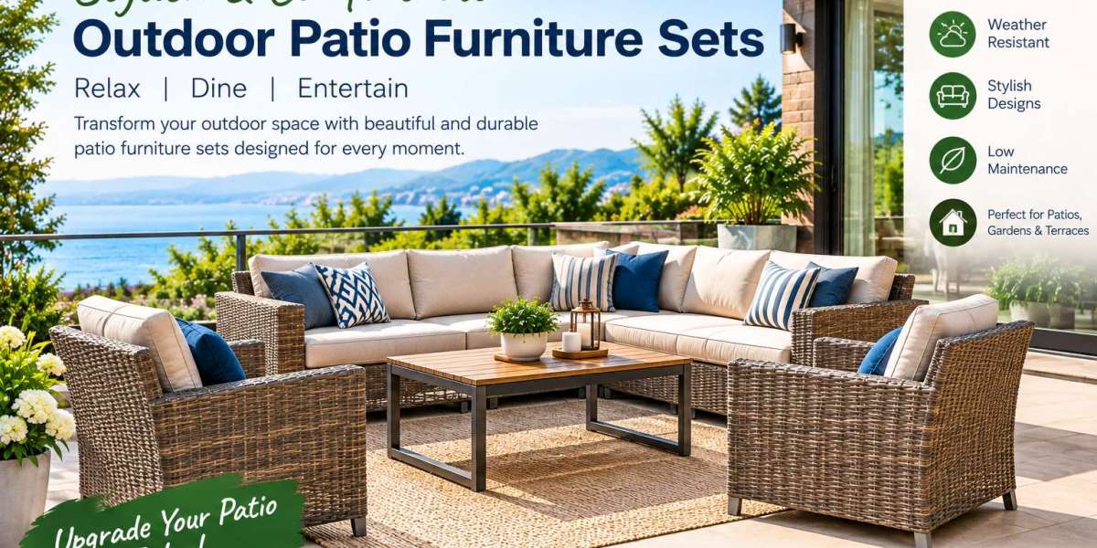Outdoor Patio Furniture Sets for a Comfortable and Stylish Outdoor Space