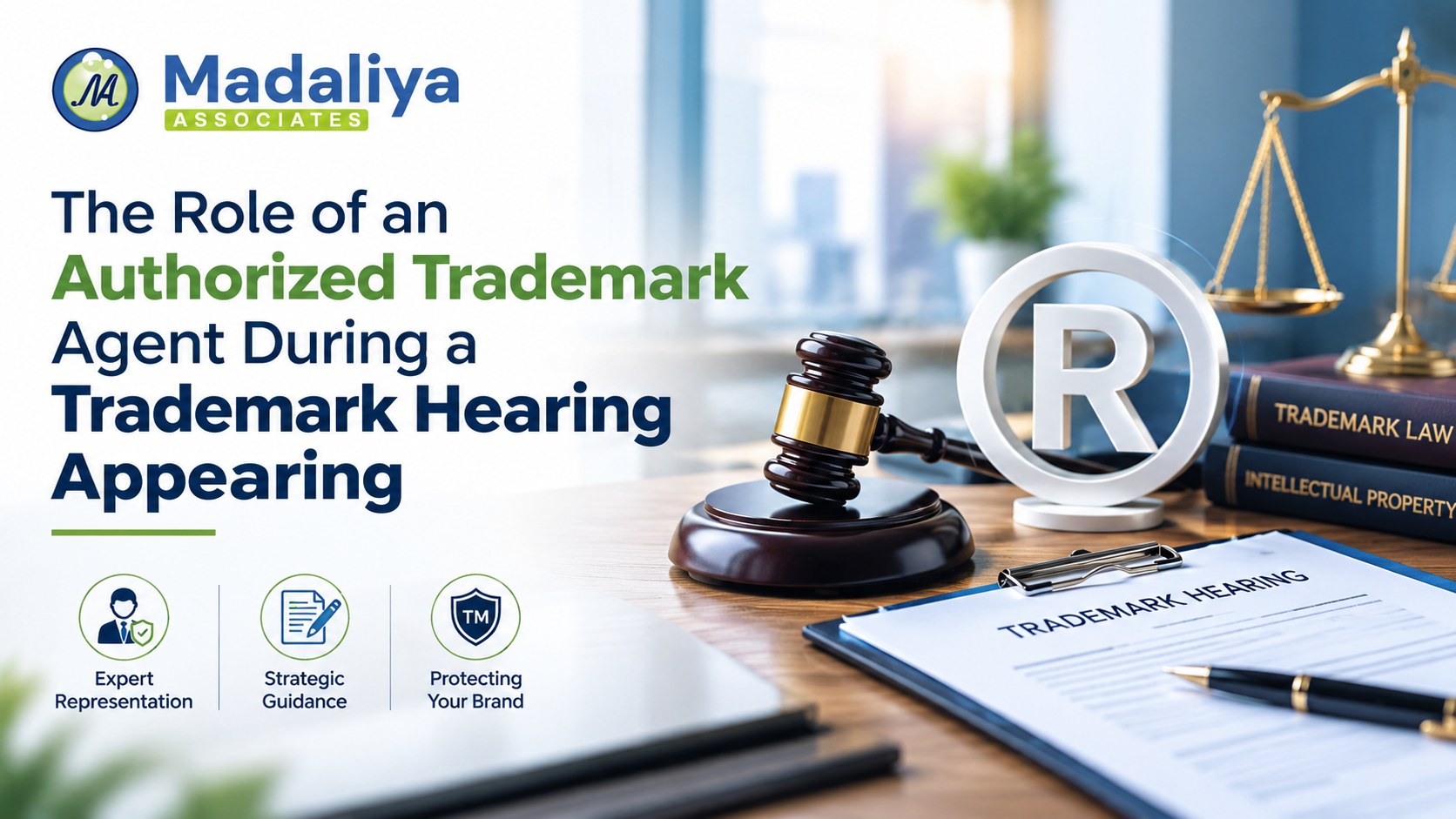 The Role of an Authorized Trademark Agent During a Trademark Hearing Appearing