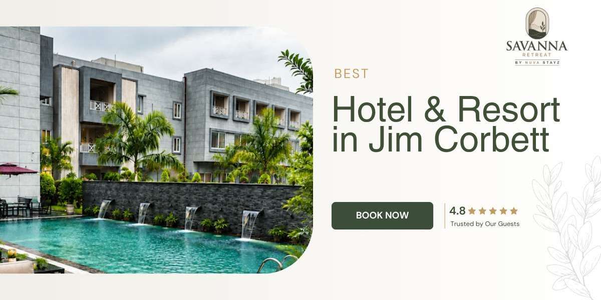 Experience a Relaxing Getaway at the Best Resort in Jim Corbett